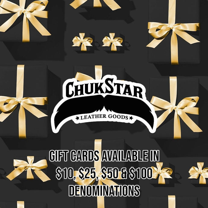 Digital Gift Card - ChukStar Leather Online Store - ChukStar Leather